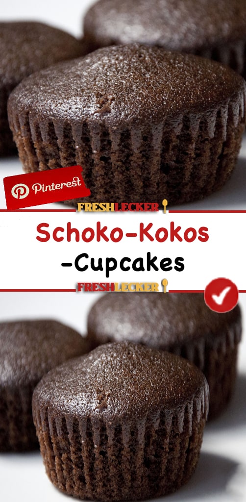 Schoko-Kokos-Cupcakes - Fresh Lecker