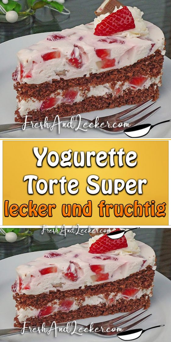 Yogurette Torte Super lecker und fruchtig - Fresh Lecker