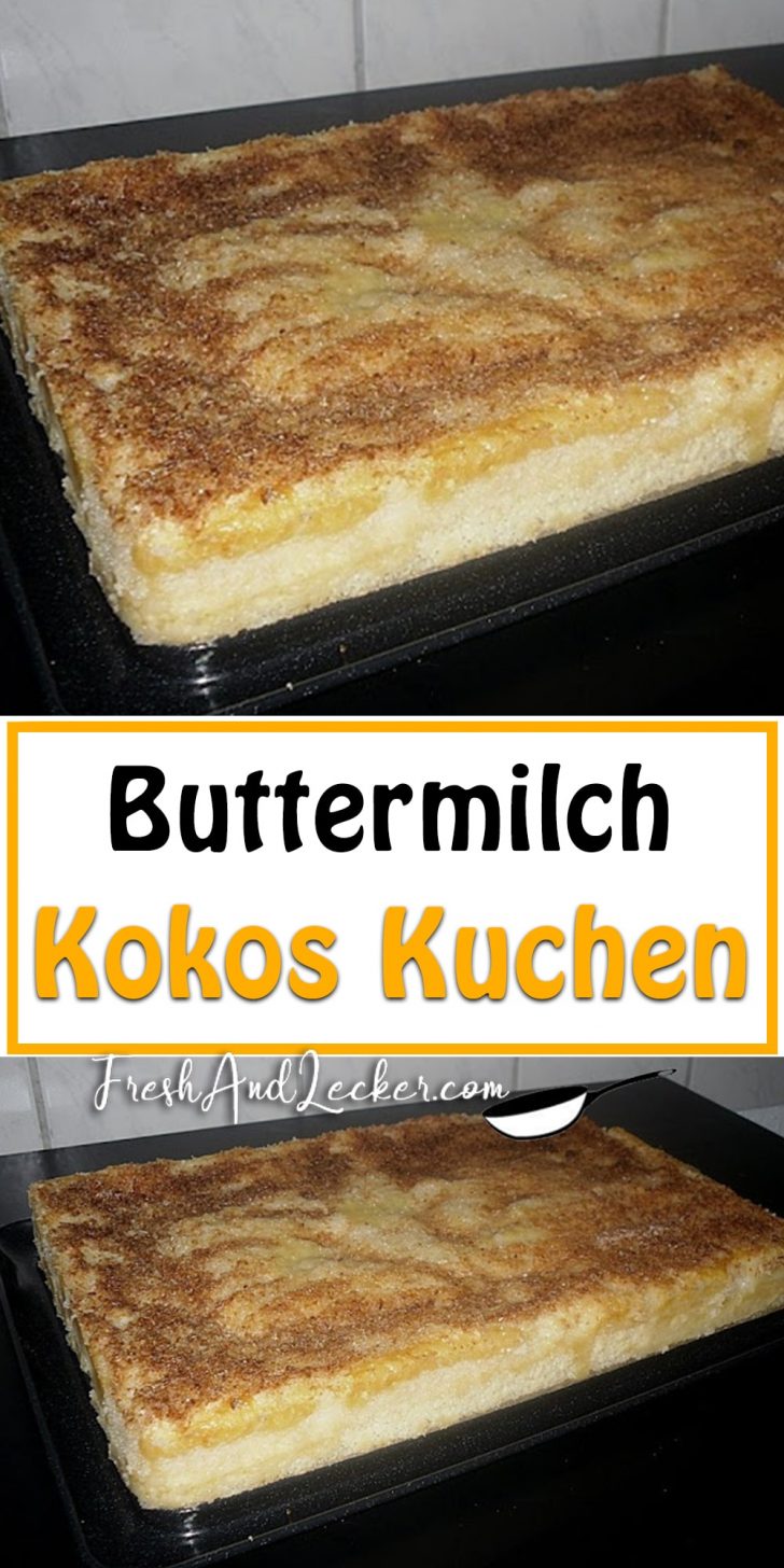 Buttermilch Kokos Kuchen - Fresh Lecker