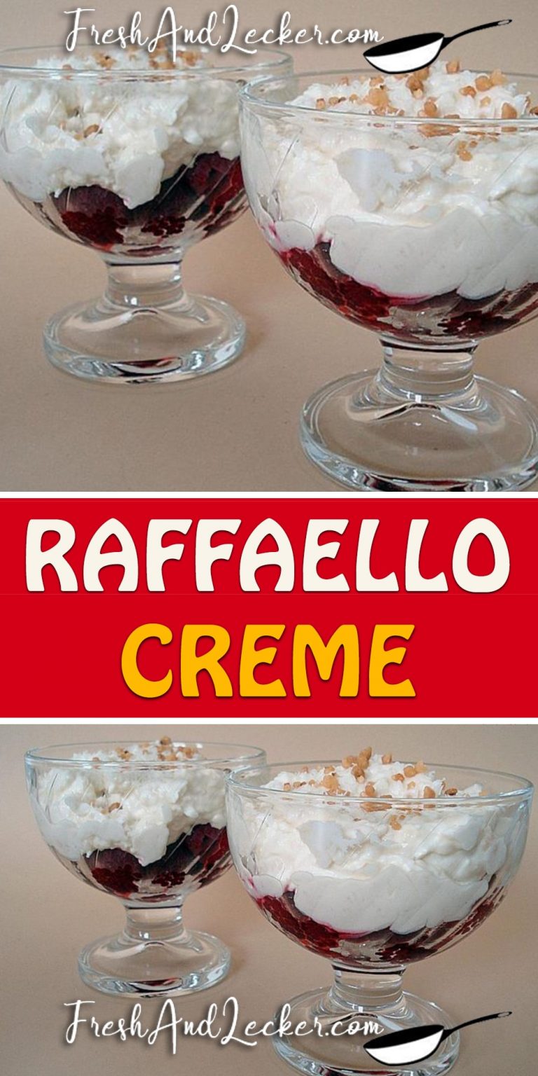 Rezept: RAFFAELLO – CREME - Fresh Lecker