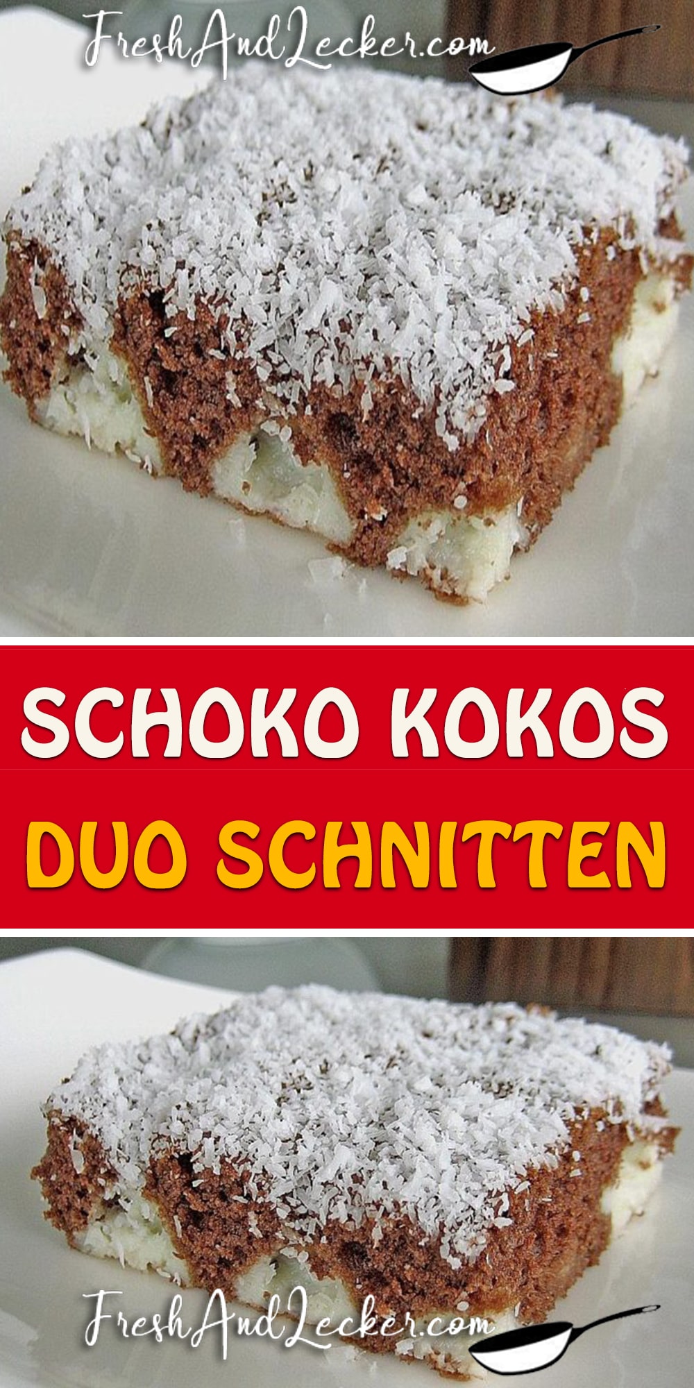 SCHOKO KOKOS DUO SCHNITTEN - Fresh Lecker