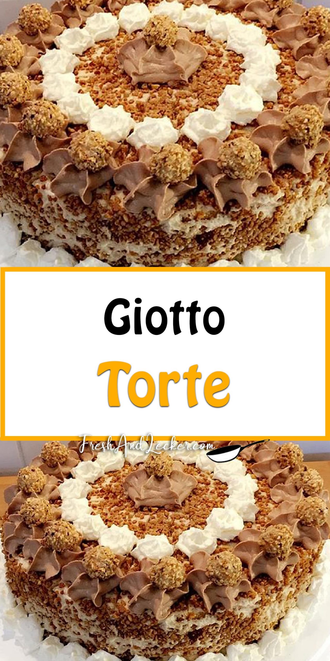 Giotto-Torte - Fresh Lecker
