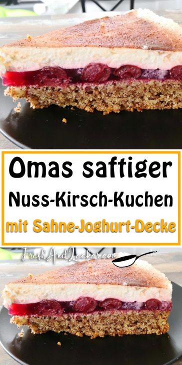 Omas saftiger Nuss-Kirsch-Kuchen mit Sahne-Joghurt-Decke - Fresh Lecker Omas saftiger Nuss-Kirsch-Kuchen mit Sahne-Joghurt-Decke - Fresh Lecker