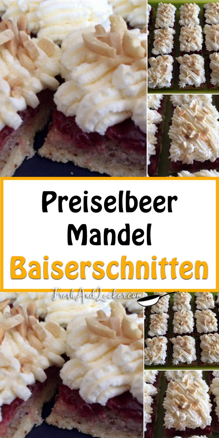 Preiselbeer-Mandel-Baiserschnitten - Fresh Lecker