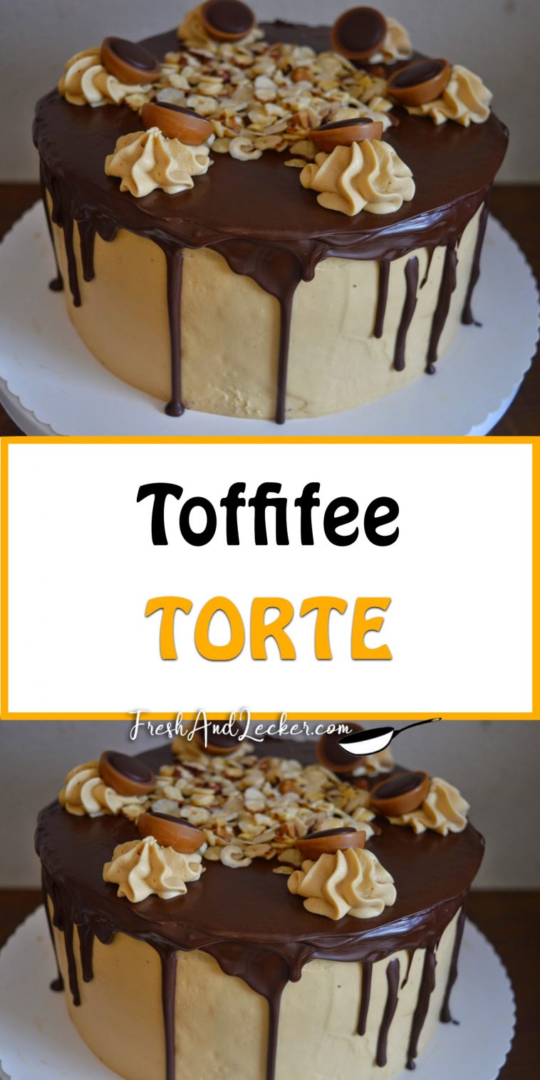 Toffifee Torte - Fresh Lecker