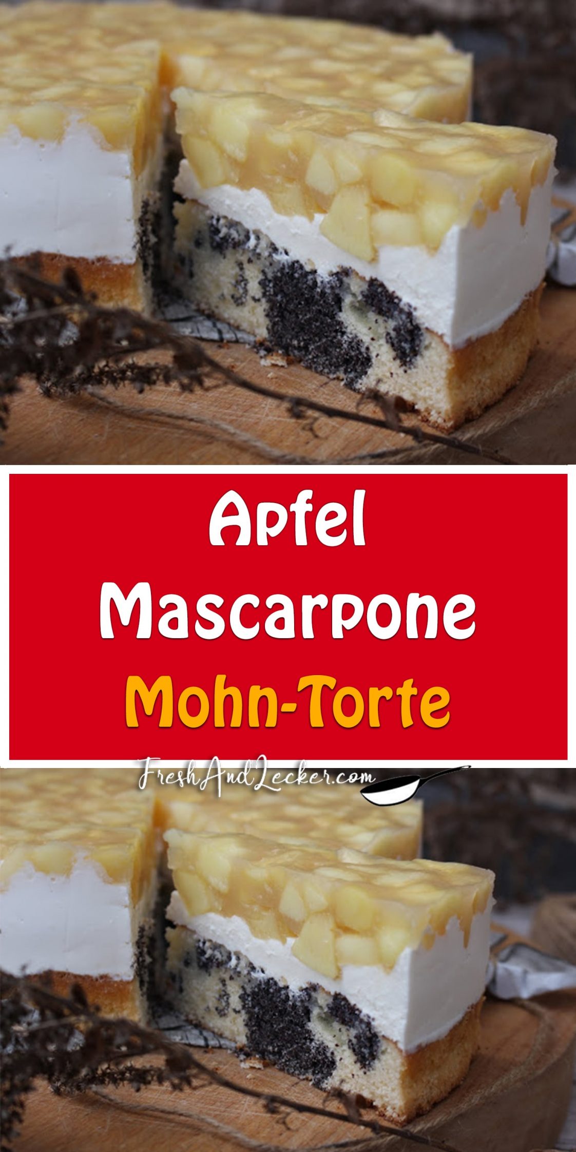 Apfel-Mascarpone-Mohn-Torte - Fresh Lecker
