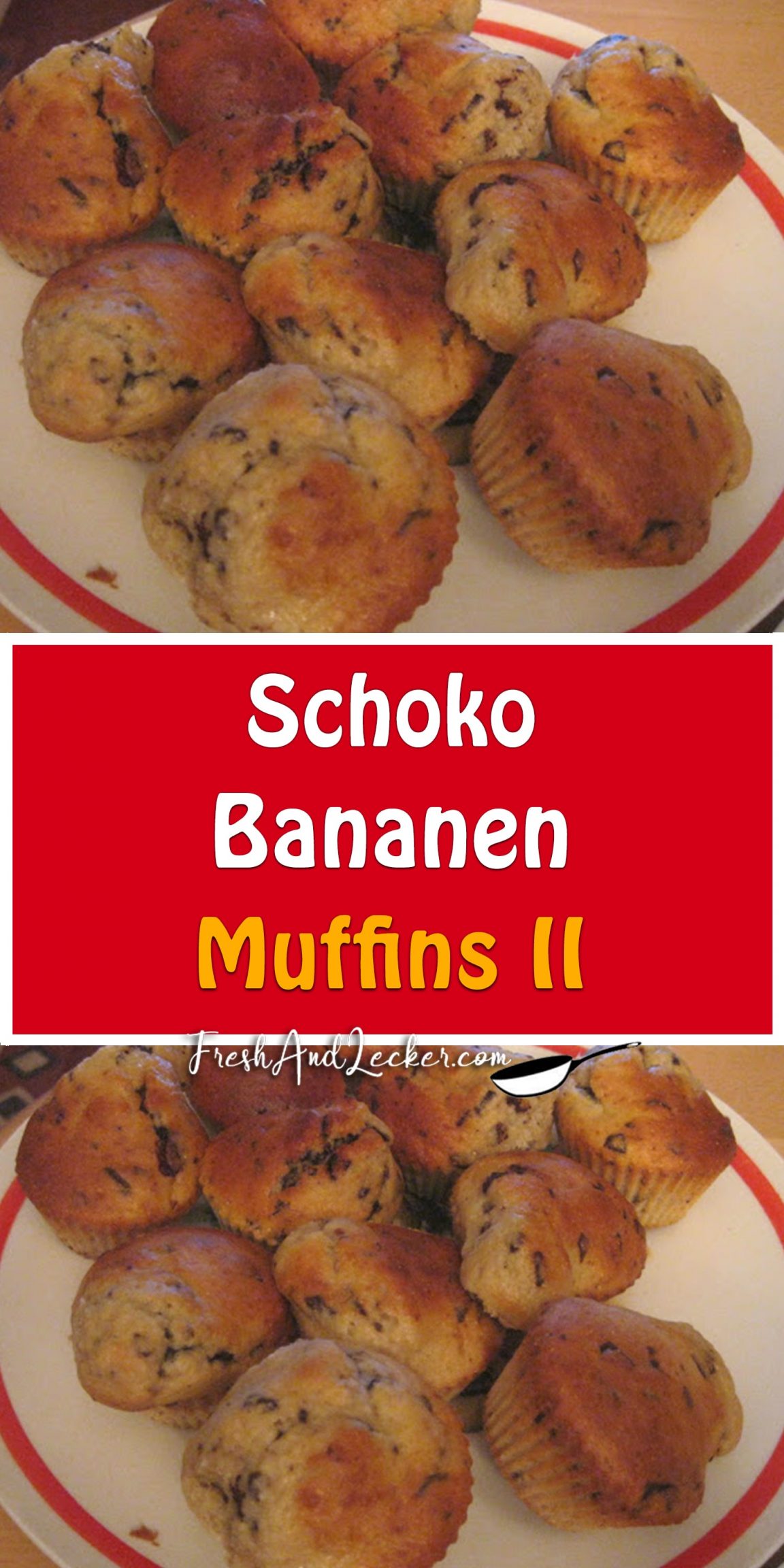 Schoko-Bananen-Muffins II - Fresh Lecker