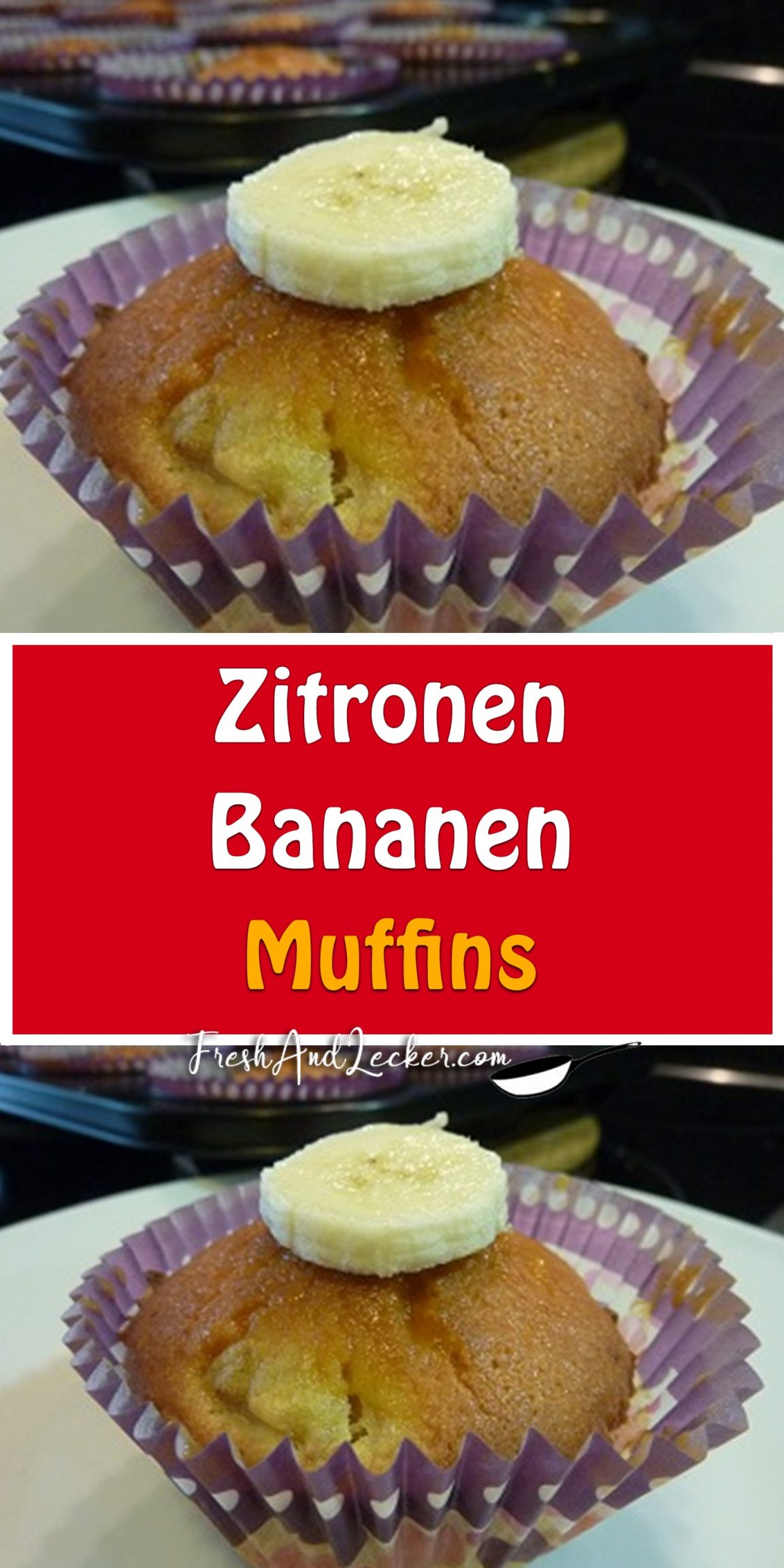 Zitronen-Bananen-Muffins - Fresh Lecker