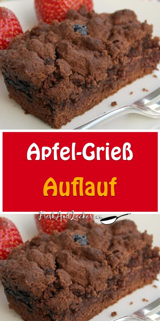 Apfel-Grieß Auflauf - Fresh Lecker