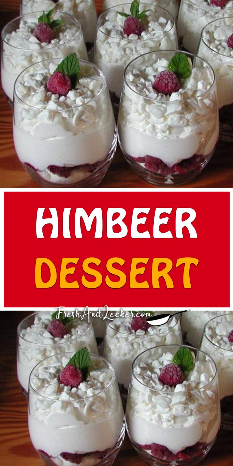 HIMBEER-DESSERT - Fresh Lecker
