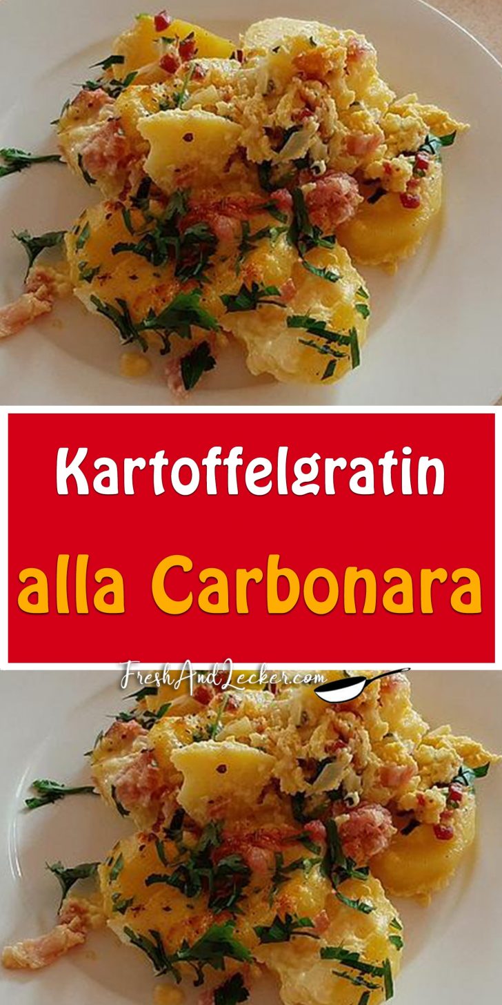 Kartoffelgratin alla Carbonara - Fresh Lecker