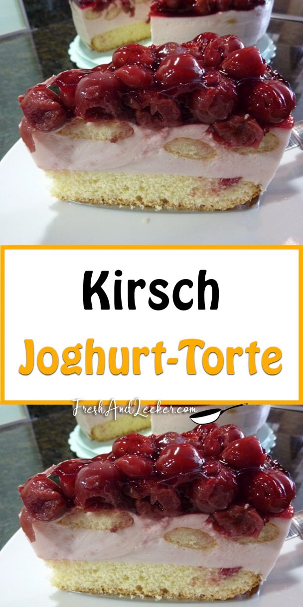Kirsch-Joghurt-Torte - Fresh Lecker