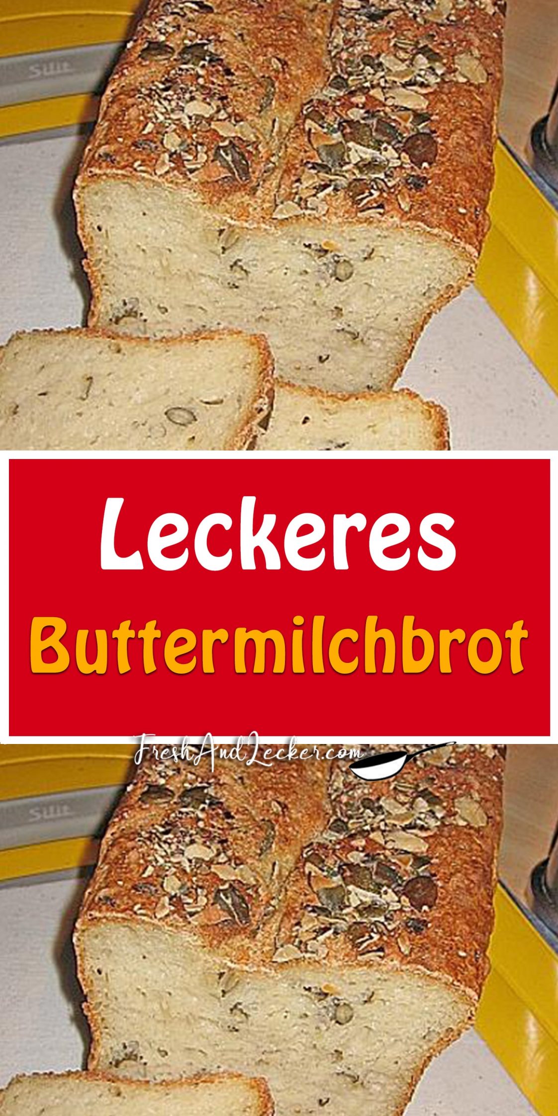 Leckeres Buttermilchbrot - Fresh Lecker