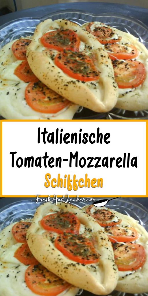 Italienische Tomaten-Mozzarella-Schiffchen - Fresh Lecker