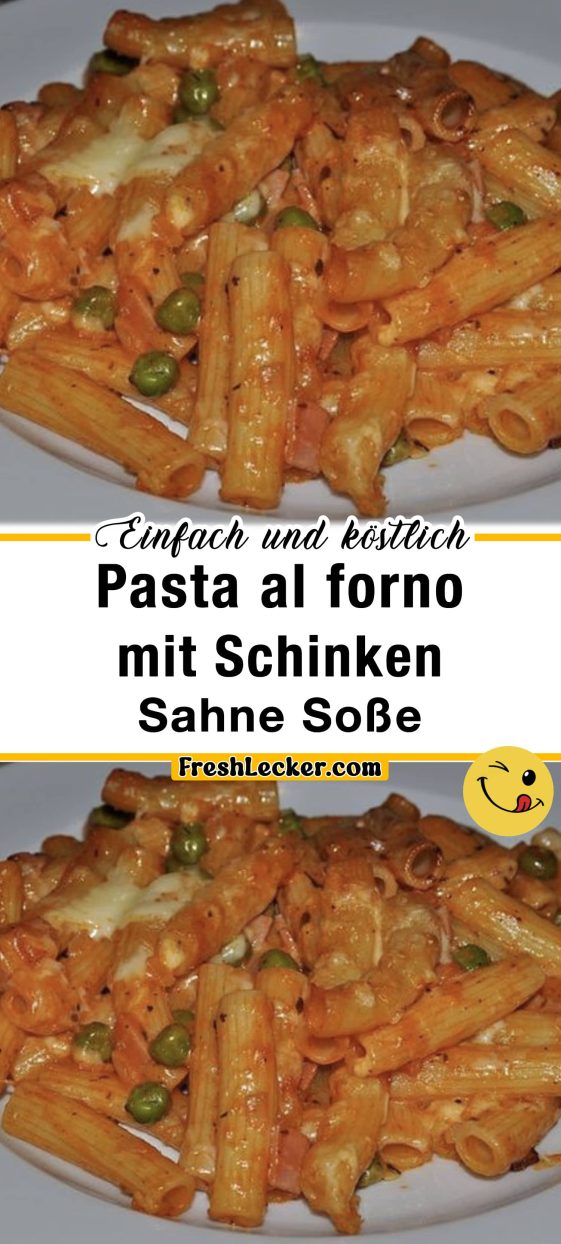 Pasta al forno mit Schinken Sahne Soße Fresh Lecker